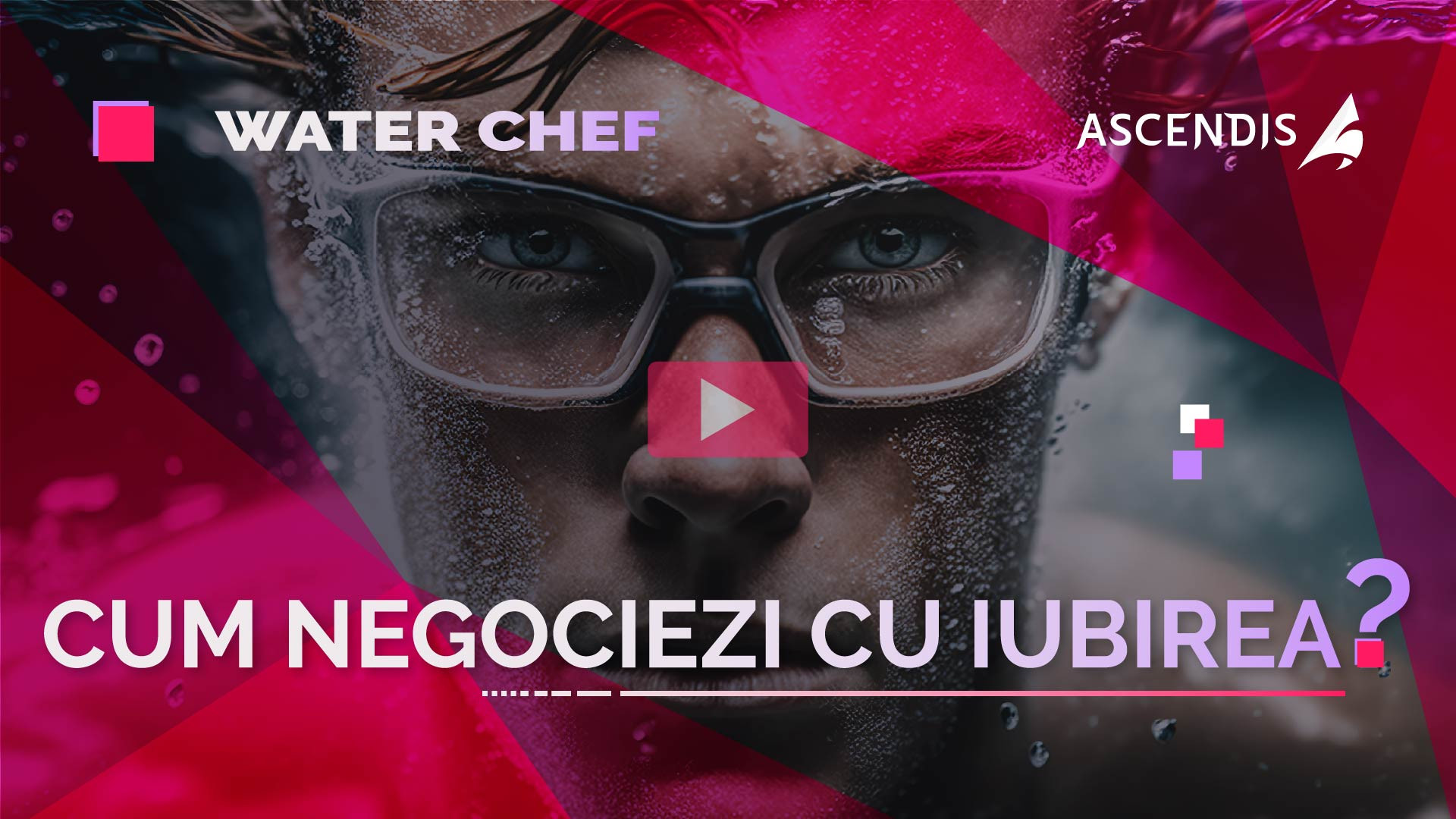 WATER CHEF - Episodul 7 - Cum negociezi cu iubirea?